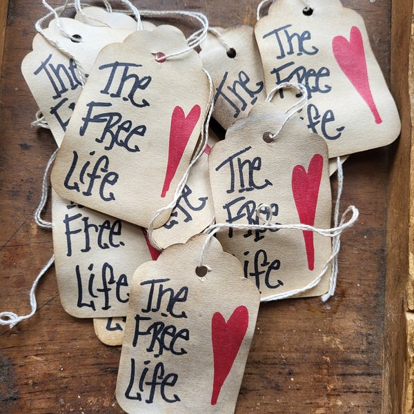 Gift tag The Free Life Primitive Rustic Hang tag Word Art Craft supply set of 25 pre-strung
