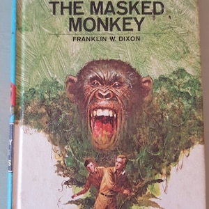 Vintage Hardy Boys Book – The Masked Monkey Hardcover Mystery #51, Collectible 1970s Edition by Franklin W. Dixon Young Reader Chapter Book