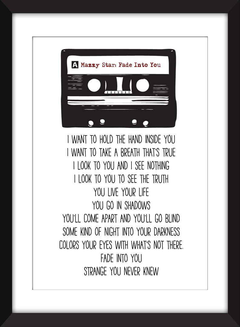 Mazzy Star Fade Into You Lyrics Unframed Print image 0.