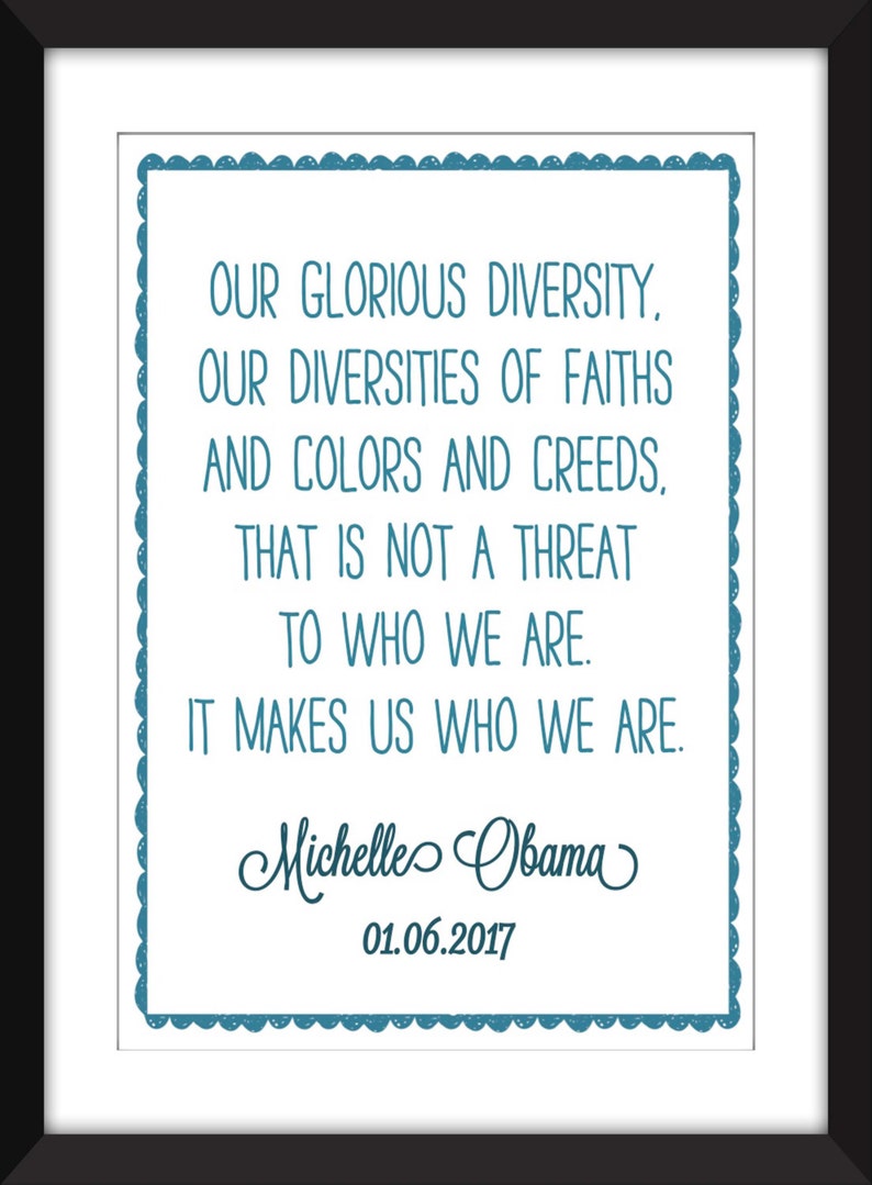 Michelle Obama Diversity Quote Unframed Print