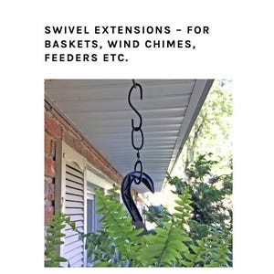 May include: Black metal swivel extensions for hanging baskets, wind chimes, and feeders. The extensions are suspended from a chain and hook, with a curved hook at the bottom. The text at the top reads: SWIVEL EXTENSIONS - FOR BASKETS, WIND CHIMES, FEEDERS ETC.
