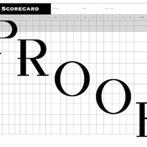 Może przedstawiać: Biała karta wyników do golfa z siatką i napisem "GOLF SCORECARD" u góry. Duże czarne litery wymawiają "PROOF" pośrodku. Karta wyników zawiera miejsca na wyniki i informacje o graczu.