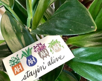 STAYIN ALIVE PLANTS Sticker