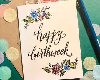 Birthweek Birthday Greeting Card