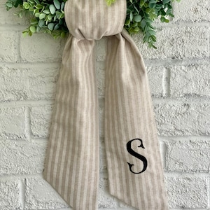 Wreath Sash - Custom Personalized Wreath Scarf - Linen Stripe Sash for Wreath - Front Door Wreath Sash