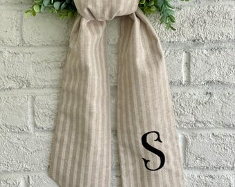 Wreath Sash - Custom Personalized Wreath Scarf - Linen Stripe Sash for Wreath - Front Door Wreath Sash