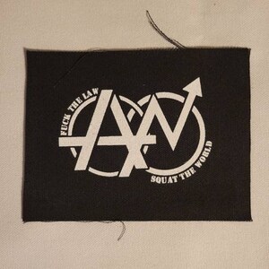 Fuck The Law, Squat the World Patch