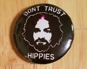 Don't trust hippies