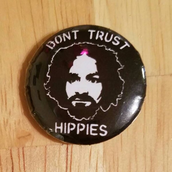 Don't trust hippies