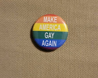 Make America Gay Again