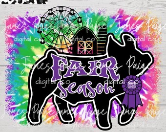 SUBLIMATION TRANSFER | Fair Season | Show Pig Shirt | Stock Show Sublimation | Stock Show Mom | Livestock Show | Livestock Show TRANSFER
