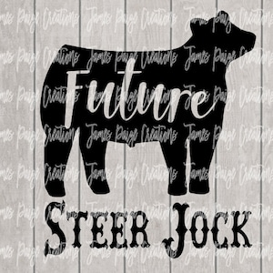 Future Steer Jock Digital File * SVG File for Silhouette * CALF SVG Show Steer Baby Farm Baby Farm Boy Stock Show Baby Stock Show Boy Shirt