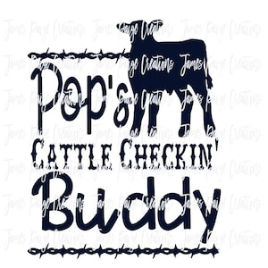 Pop's Cattle Checkin 'Buddy Digital File ** SVG File for Silhouette ** Gekocht item zal niet worden voorzien van kalf SVG Farm Baby Farm Boy