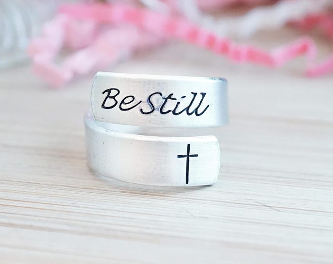 Be Still Wrap Ring - Gifts for Her - Religious Jewelry - Be Still and Know - Cross Ring - Gifts for Women - Hand Stamped Silver Wrap Rings