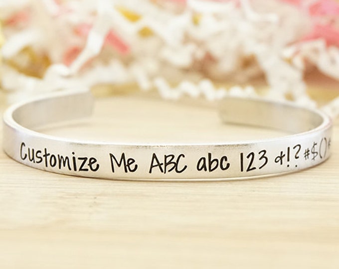 Custom Hand Stamped Cuff - Personalized Bracelet - Non Tarnish -  Hypoallergenic - Aluminum - Hand Stamped Silver Cuff Bracelet