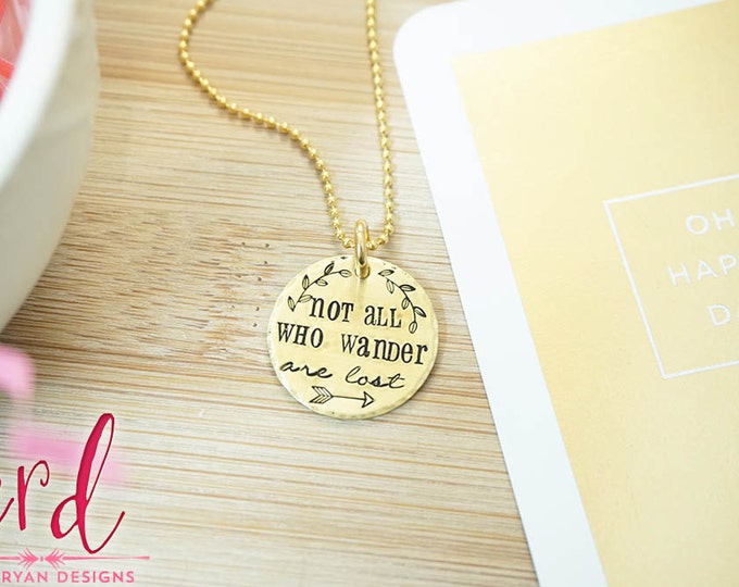Not all who Wander are Lost Necklace | Gold Necklace | Travel | Tolkien |  Hand Stamped