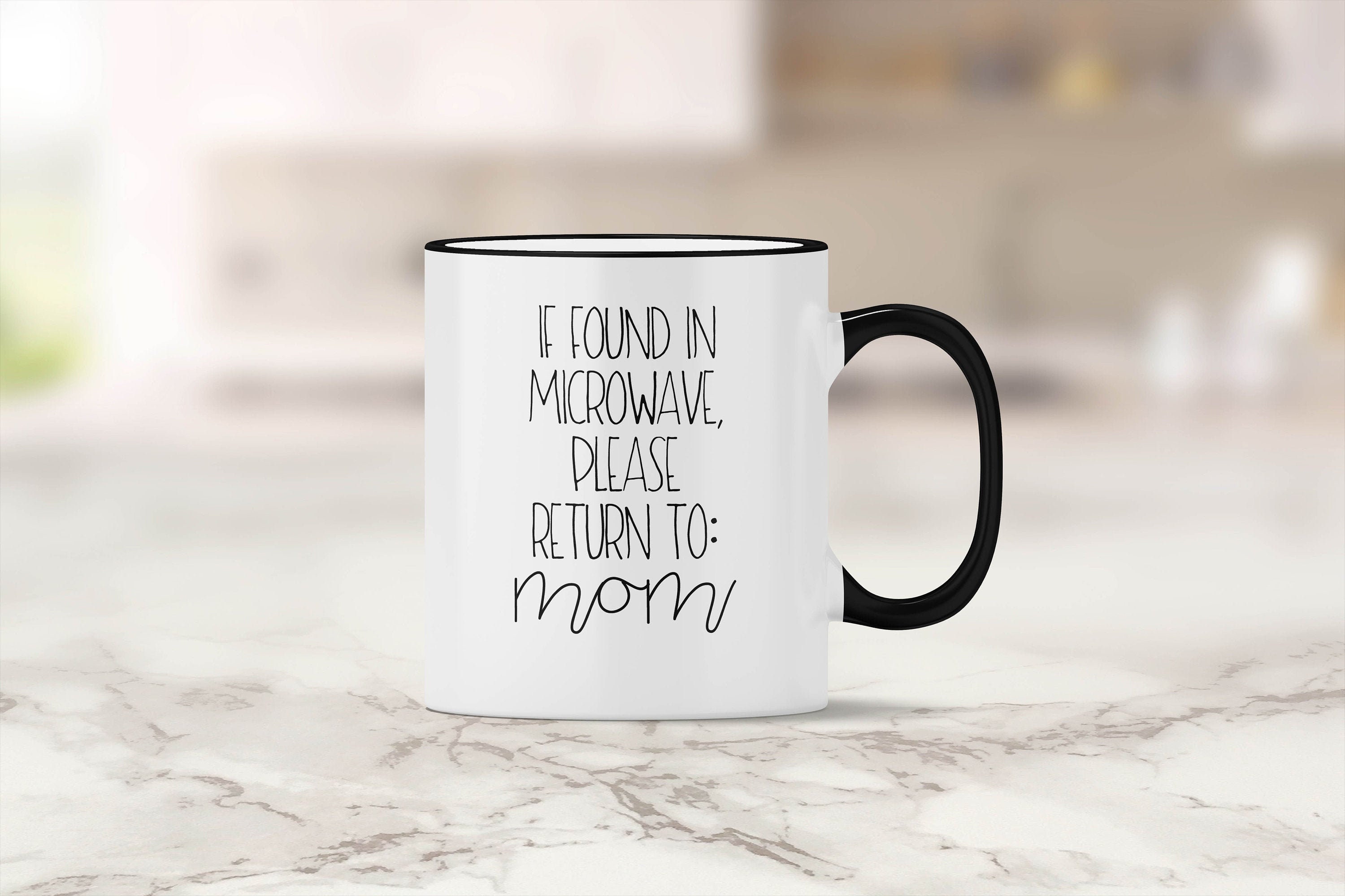 If Found in Microwave, Please Return to Mom Mug - Funny Mom Gift - Gift for  Mom - SAHM Gift - Stay at Home Mom Gift Ideas - Working Mom Gift