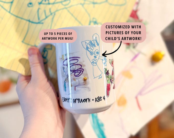 Your Kids Artwork Mug - Custom Kids Artwork - Kids Memories and Milestones - Mother's Day Gift Ideas - Father's Day Gift Ideas