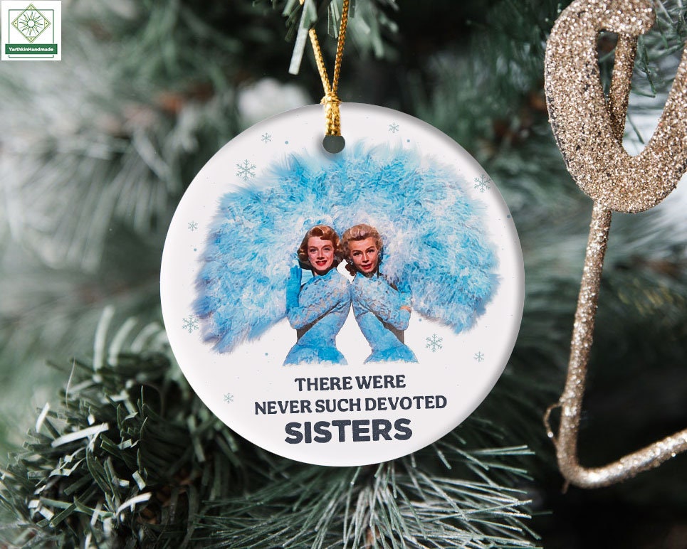 Sisters white christmas ornament Clearance