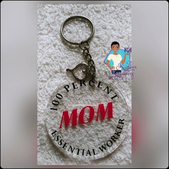 Essential Worker ... MOM Keychains, Mother's Day, Mother, Acrylic Circle Keychain Il_570xn