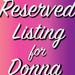 Private Listing for Donna! Pattern #4984