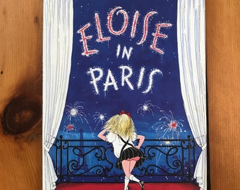 Eloise in Paris by Kay Thompson Illustrated by Hilary Knight -  1999 Hardcover