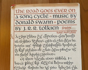 The Road Goes Ever On A Song Cycle - Poems by J.R.R. Tolkien - Music by Donald Swann - Houghton Mifflin 1967