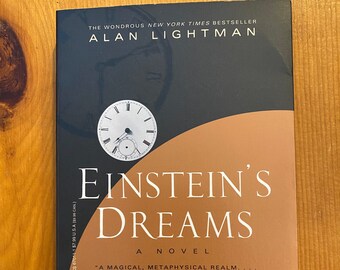 Einstein's Dreams by Alan Lightman - 1994 Warner Books