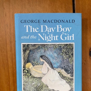 The Day Boy and the Night Girl by George MacDonald - Illustrated by Nonny Hogrogian - 1988 First Edition