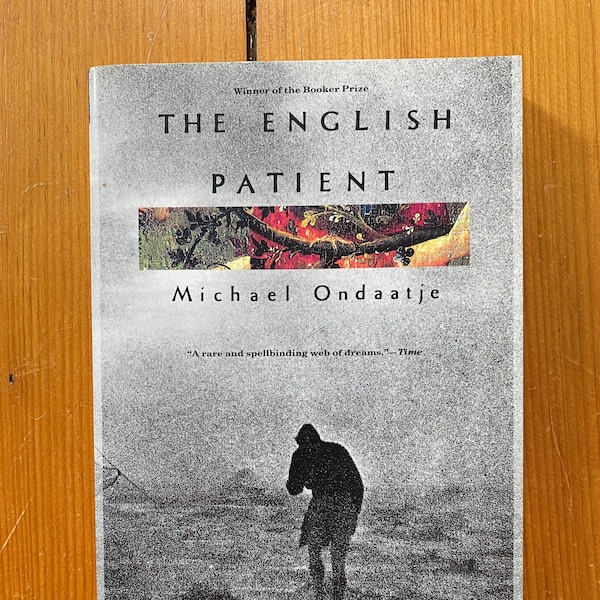 The English Patient by Michael Ondaatje - Vintage International - 1993 Paperback Book