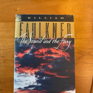The Sound and The Fury by William Faulkner - 1990 Vintage International paperback