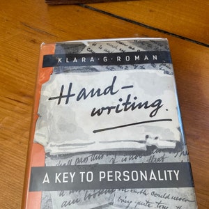Handschrift een sleutel tot persoonlijkheid door Klara G. Roman - 3e druk 1959