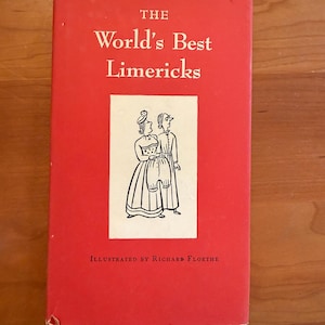 May include: A red hardcover book titled The World's Best Limericks with white text. The cover features a central white rectangular inset containing a black and white line drawing of two figures and the text Illustrated by Richard Floethe.