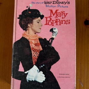 The Story of Walt Disney&#39;s Motion Picture Mary Poppins - 1964 Whitman