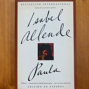 Paula by Isabel Allende - 1996 Harper Paperback - Spanish Language Edition - Edicion En Espanol