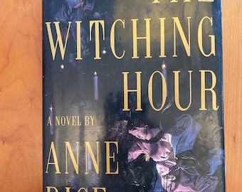 The Witching Hour by Anne Rice - Knopf 1990