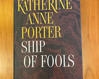 Ship of Fools by Katherine Anne Porter - 1962 Atlantic-Little, Brown - 3rd Printing