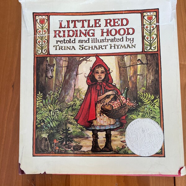 Le petit chaperon rouge retranscrit et illustré par Trina Schart Hyman - Maison de vacances 1983