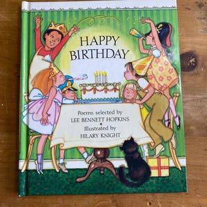 Feliz cumpleaños - Poemas seleccionados por Lee Bennett Hopkins - Ilustrados por Hilary Knight - 1991 Simon & Schuster