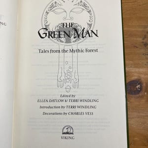 The Green Man Tales From the Mythic Forest Edited by Ellen Datlow