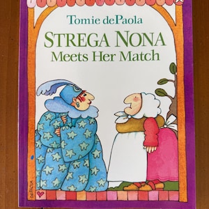 Strega Nona Meets Her Match by Tomie dePaola - PaperStar/Penguin 1993