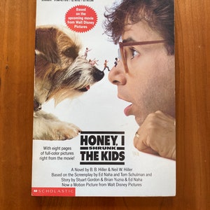 Schat, ik heb de kinderen gekrompen door B.B. Hiller en Neil Hiller, gebaseerd op het scenario - 1989 Scholastic