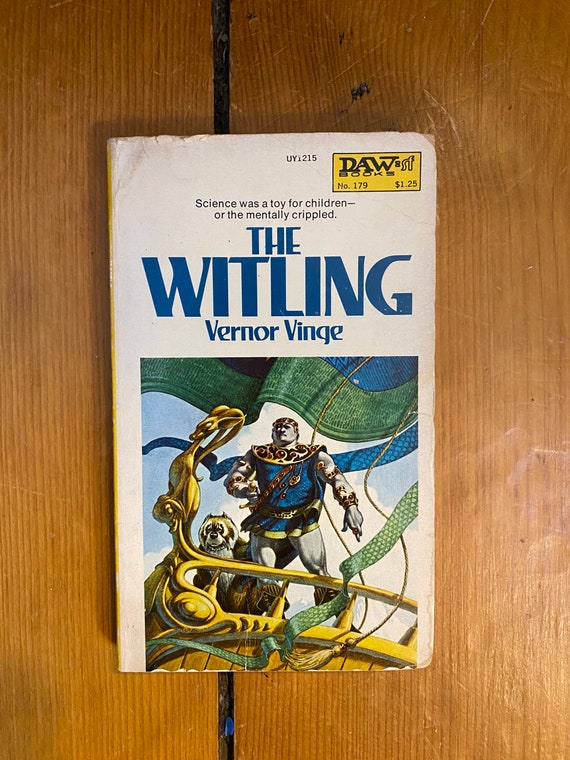 The Witling by Vernor Vinge, Paperback