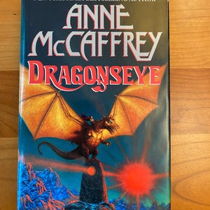 Dragonseye autorstwa Anne McCaffrey - Pierwsze wydanie 1997