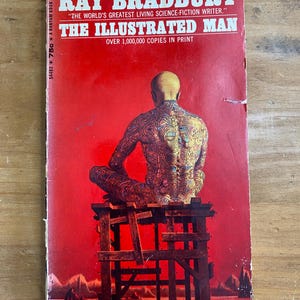 The Illustrated Man by Ray Bradbury - Bantam Classic 1969