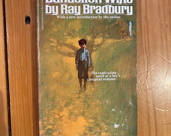 Dandelion Wine by Ray Bradbury - Bantam Revised Edition 1985