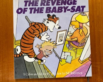 Revenge of the Babysat - A Calvin and Hobbes Collection by Bill Watterson