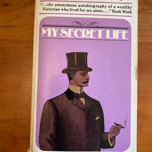 My Secret Life by Anonymous - Grove Press 1981