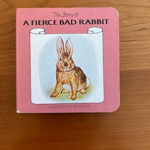 L'histoire d'un mauvais lapin féroce de Beatrix Potter Chatham River Press Mini livre cartonné abrégé image 1