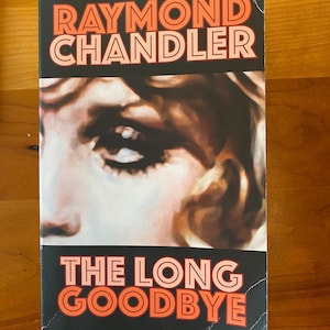 The Long Goodbye by Raymond Chandler - 1992 Vintage Crime